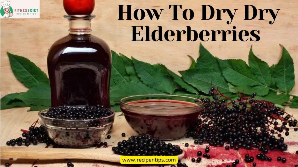 Dry Your Own Elderberries