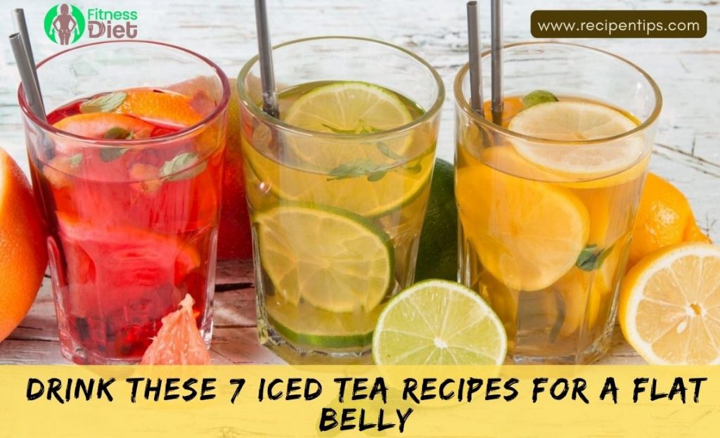 best Iced tea recipes for weight loss