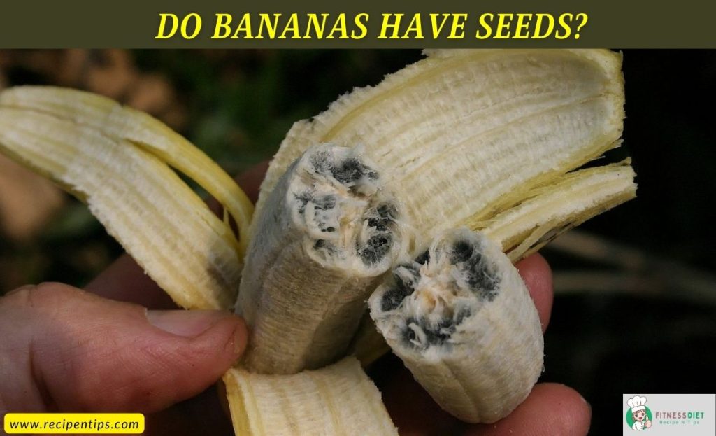 Bananas Have Seeds