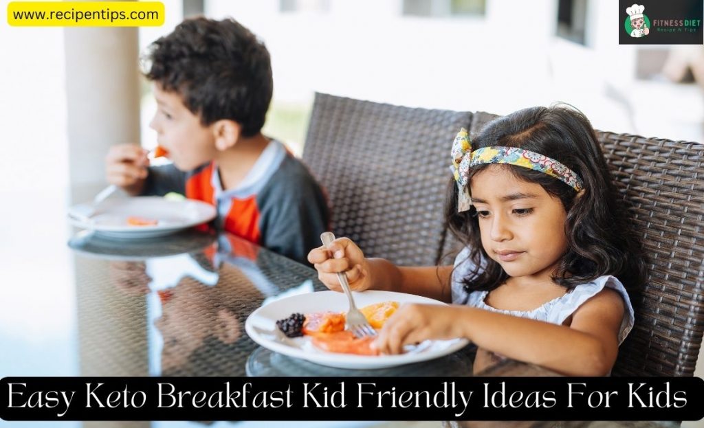 Easy Keto Breakfast with Kids