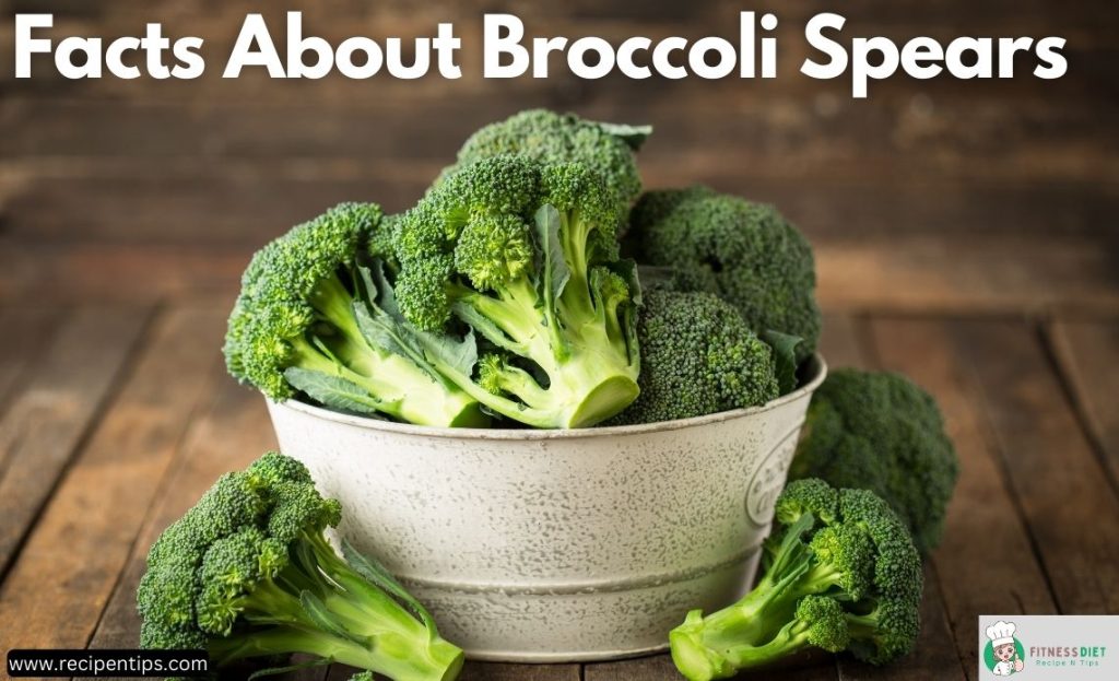 Facts About Broccoli Spears