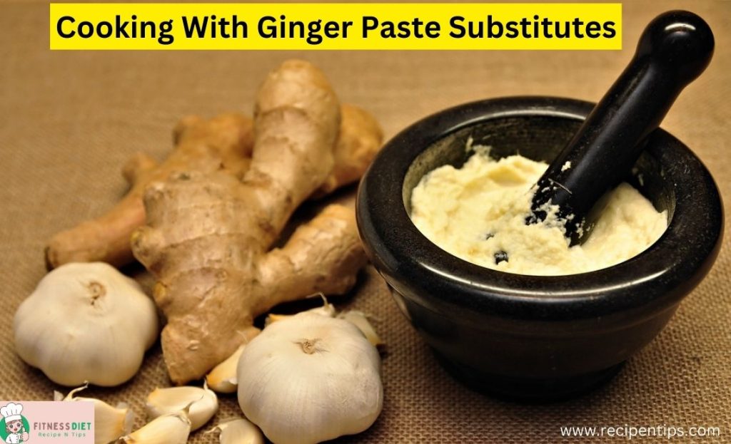 ginger paste substitutes