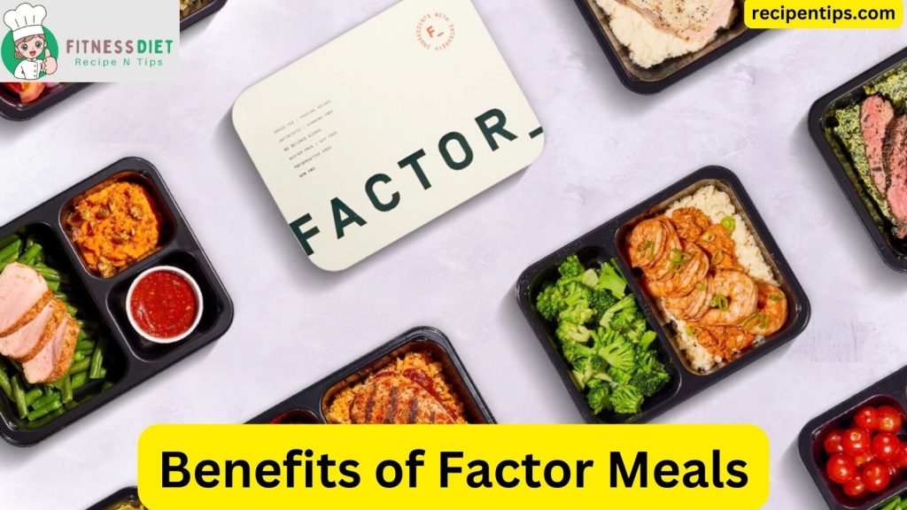 Benefits of factor meals